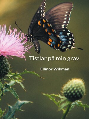 cover image of Tistlar på min grav